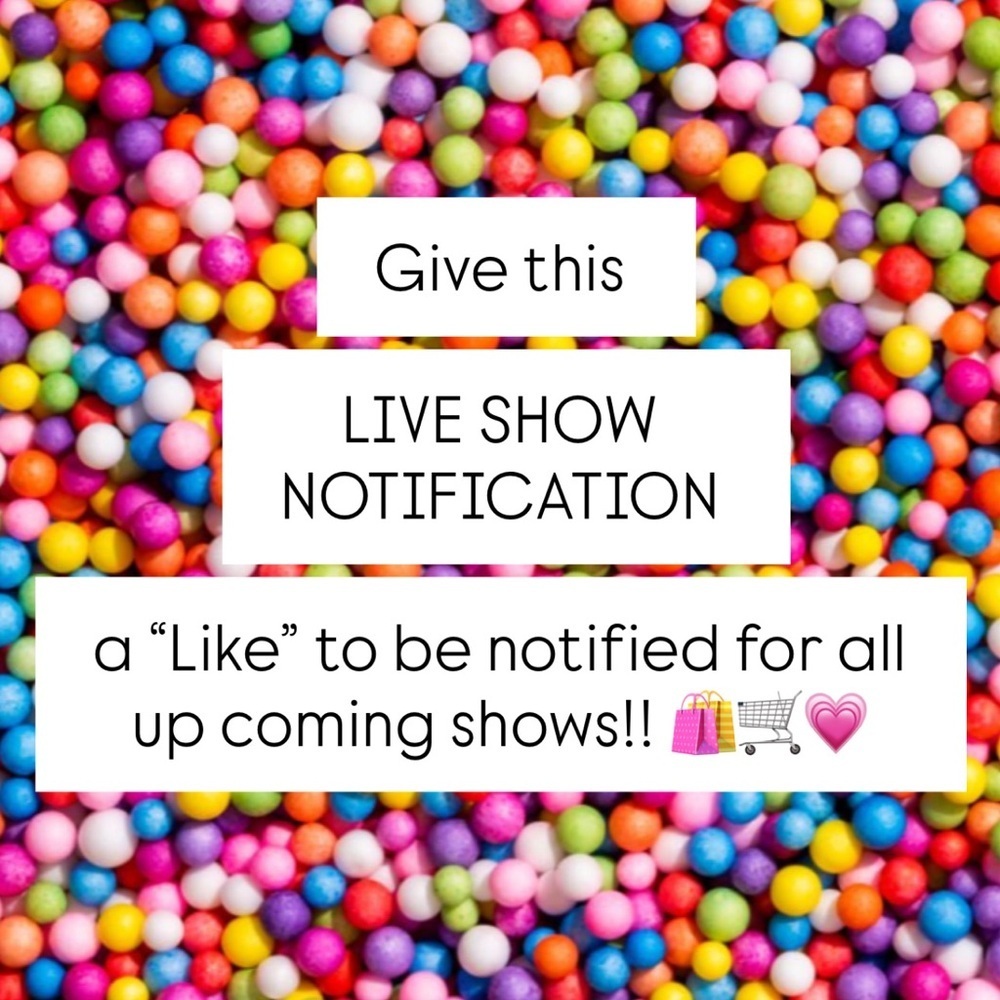 🛍️Give this LIVE SHOW NOTIFICATION a like!!⭐️💗